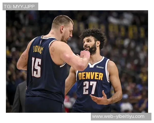 明天掘金客场对决步行者约基奇出战无忧贾马尔穆雷能否复出成疑